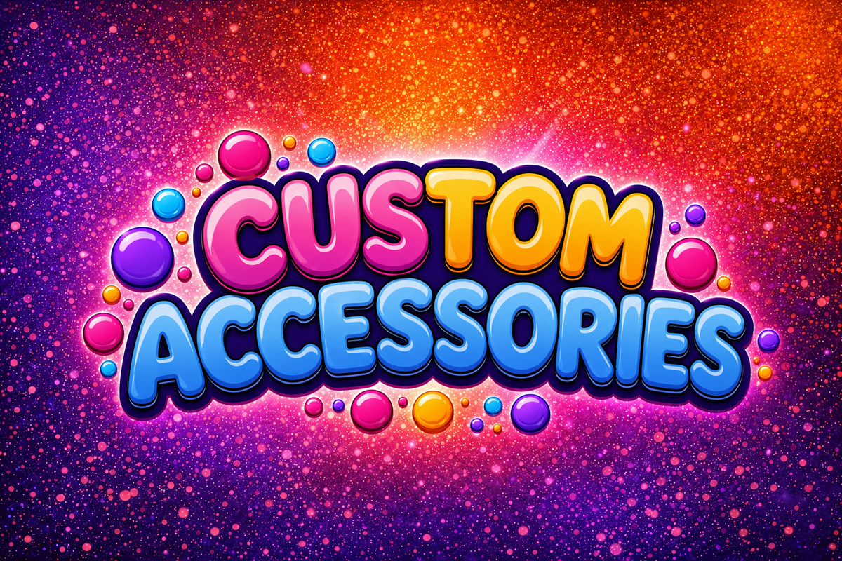 Custom Accessories